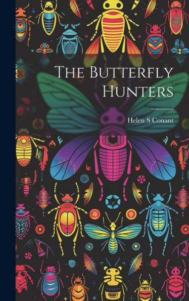 The Butterfly Hunters
