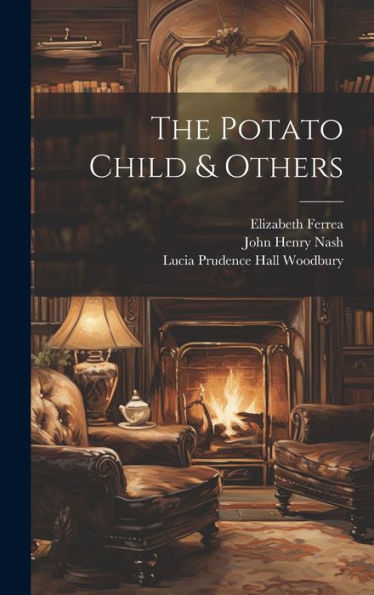The Potato Child & Others - 9781020762635