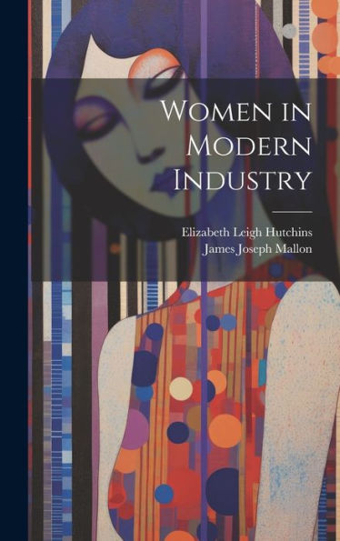 Women In Modern Industry - 9781020763731