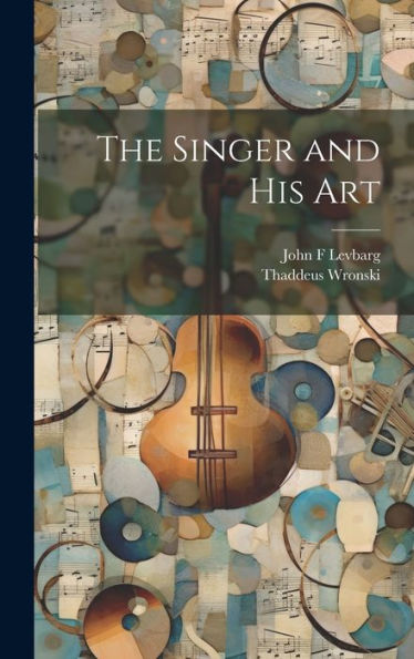 The Singer And His Art