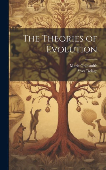 The Theories Of Evolution
