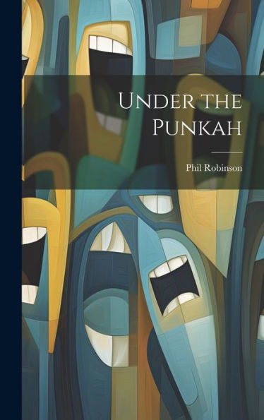 Under The Punkah