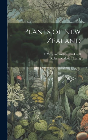 Plants Of New Zealand - 9781020770388