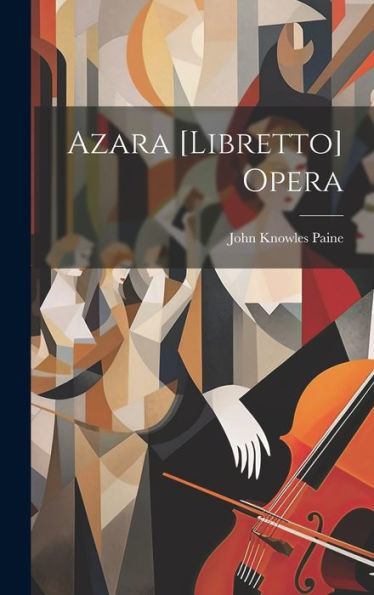 Azara [Libretto] Opera - 9781020774706