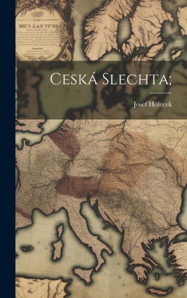 Ceská Slechta; (Polish Edition)