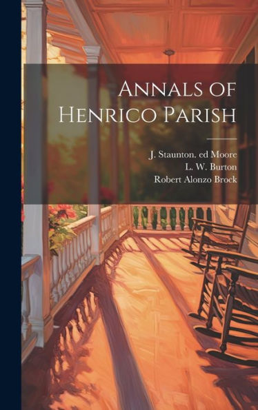 Annals Of Henrico Parish - 9781020790232