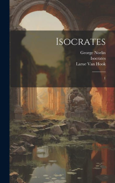 Isocrates: 1 - 9781020793912