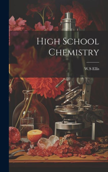 High School Chemistry - 9781020801310