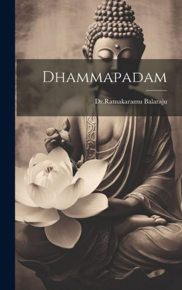 Dhammapadam (Telugu Edition) - 9781020803116