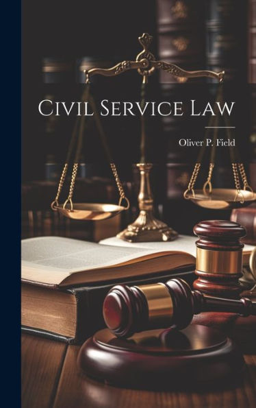 Civil Service Law - 9781020803956