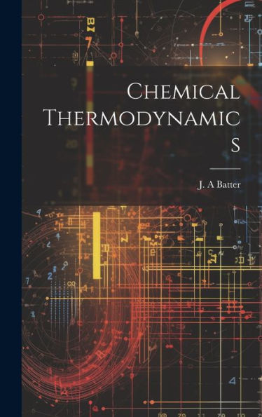 Chemical Thermodynamics - 9781020804847
