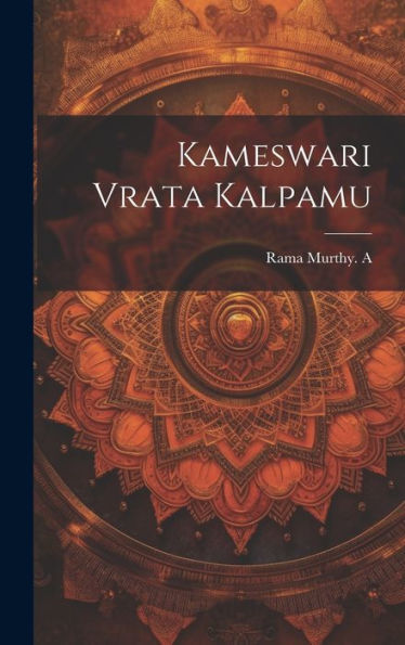 Kameswari Vrata Kalpamu (Telugu Edition) - 9781020805691