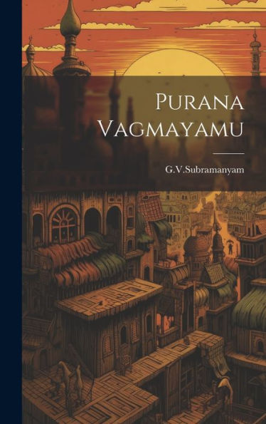 Purana Vagmayamu (Telugu Edition) - 9781020807121