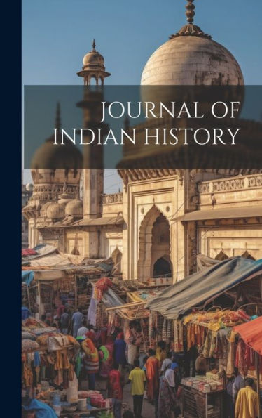 Journal Of Indian History - 9781020807411