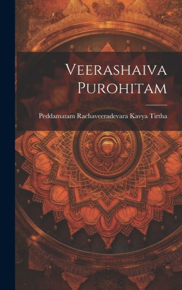 Veerashaiva Purohitam (Telugu Edition) - 9781020808104
