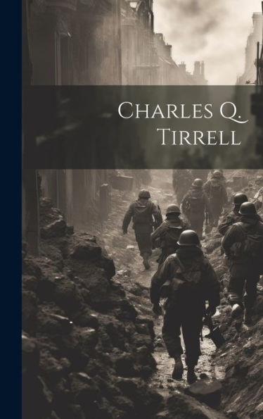 Charles Q. Tirrell
