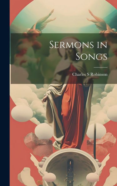 Sermons In Songs