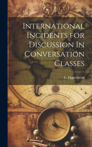 International Incidents For Discussion In Conversation Classes