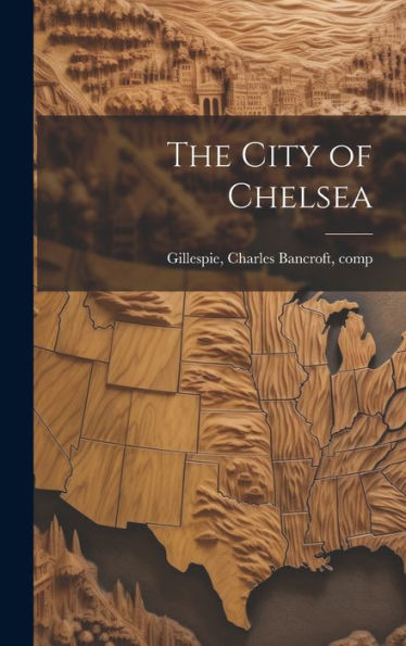 The City Of Chelsea
