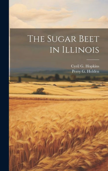 The Sugar Beet In Illinois