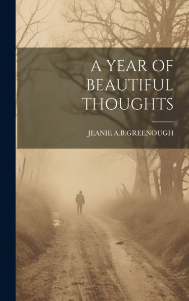A Year Of Beautiful Thoughts