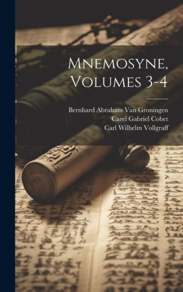 Mnemosyne, Volumes 3-4