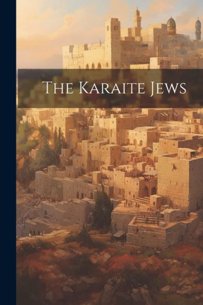 The Karaite Jews