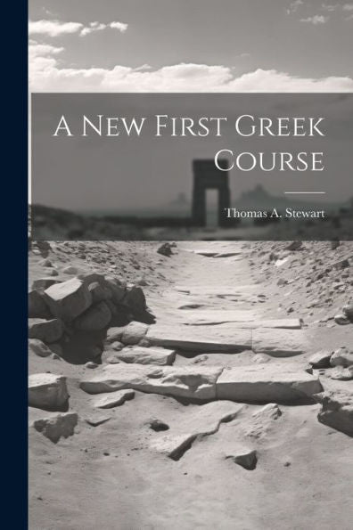 A New First Greek Course