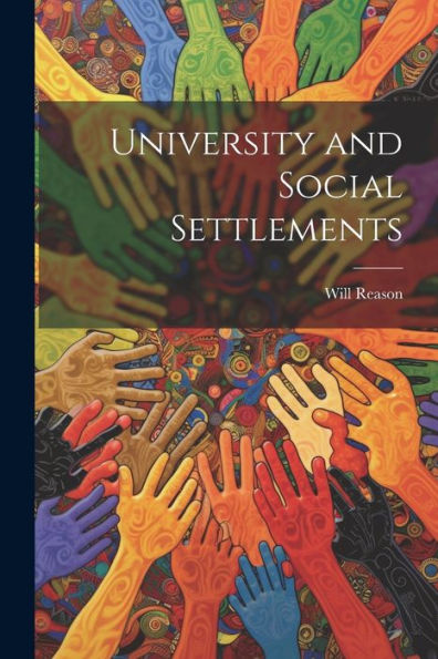 University And Social Settlements