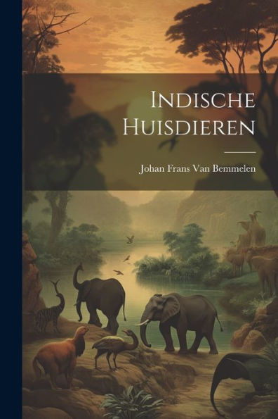 Indische Huisdieren (Dutch Edition)