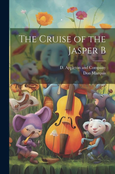 The Cruise Of The Jasper B