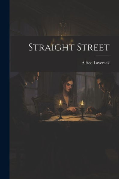 Straight Street