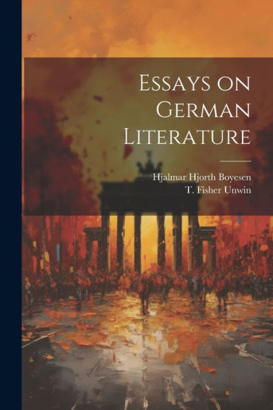 Essays On German Literature