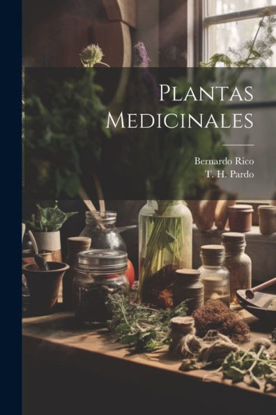 Plantas Medicinales (Spanish Edition) - 9781021383679