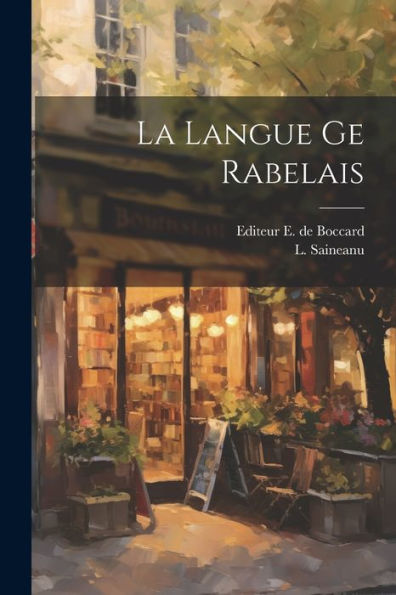 La Langue Ge Rabelais (French Edition)