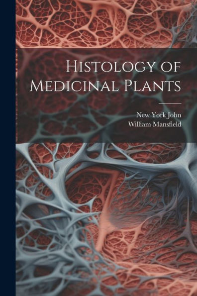 Histology Of Medicinal Plants