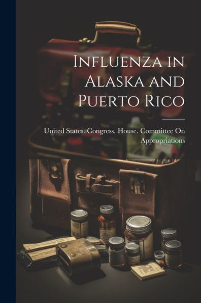 Influenza In Alaska And Puerto Rico