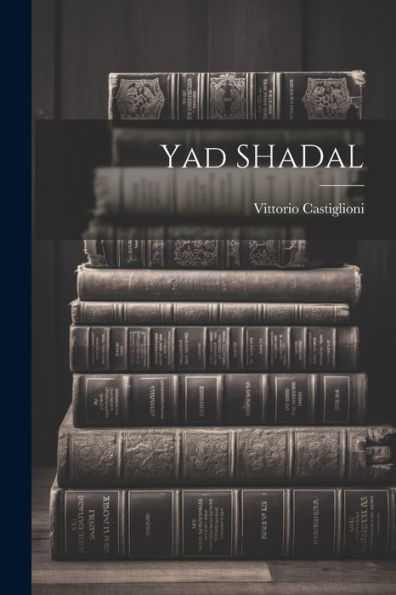 Yad Shadal (Hebrew Edition)