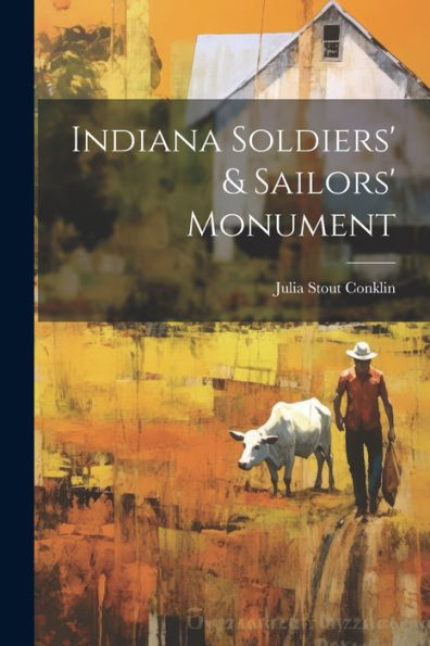 Indiana Soldiers' & Sailors' Monument
