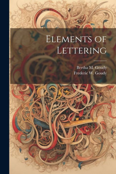 Elements Of Lettering