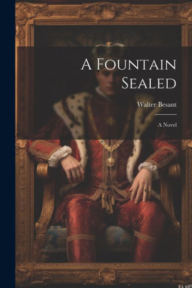 A Fountain Sealed