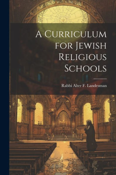 A Curriculum For Jewish Religious Schools