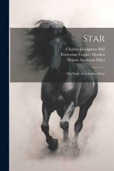 Star: The Story Of An Indian Pony