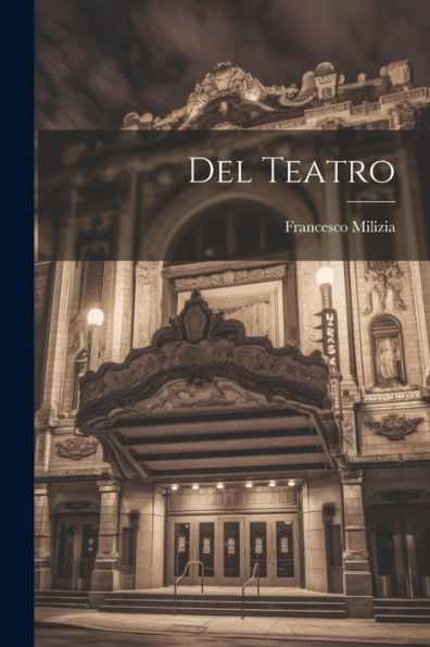 Del Teatro (Italian Edition)