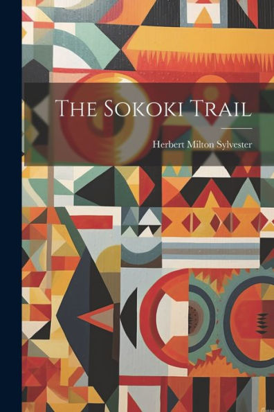 The Sokoki Trail