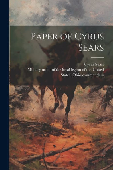 Paper Of Cyrus Sears