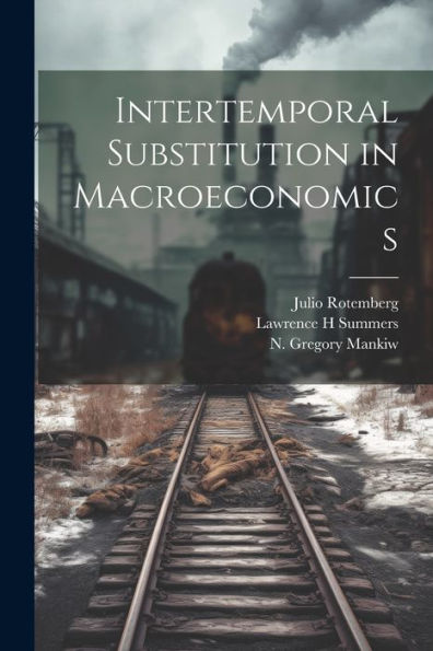 Intertemporal Substitution In Macroeconomics