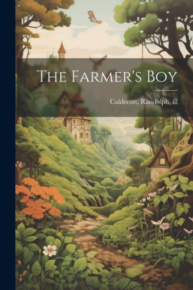 The Farmer's Boy - 9781021440600
