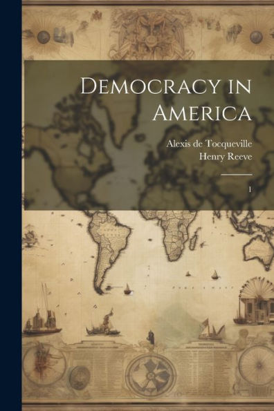 Democracy In America: 1