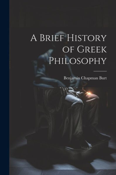 A Brief History Of Greek Philosophy